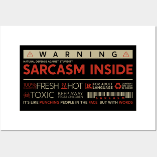 Sarcasm Inside Posters and Art